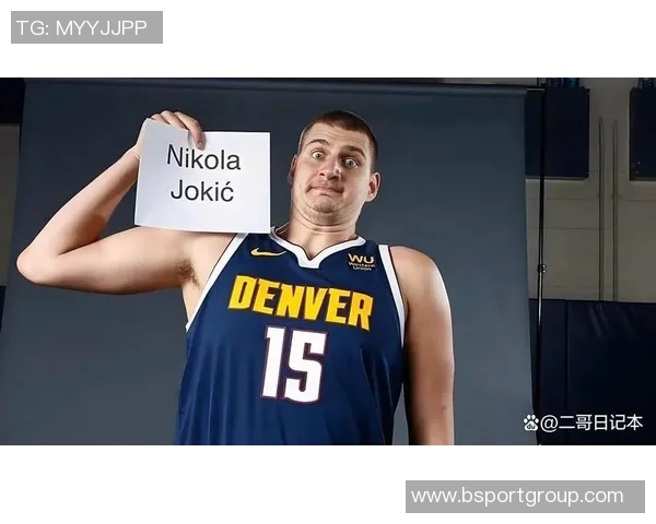 阿德尔曼解析约基奇防守风格更接近小加而非戈贝尔